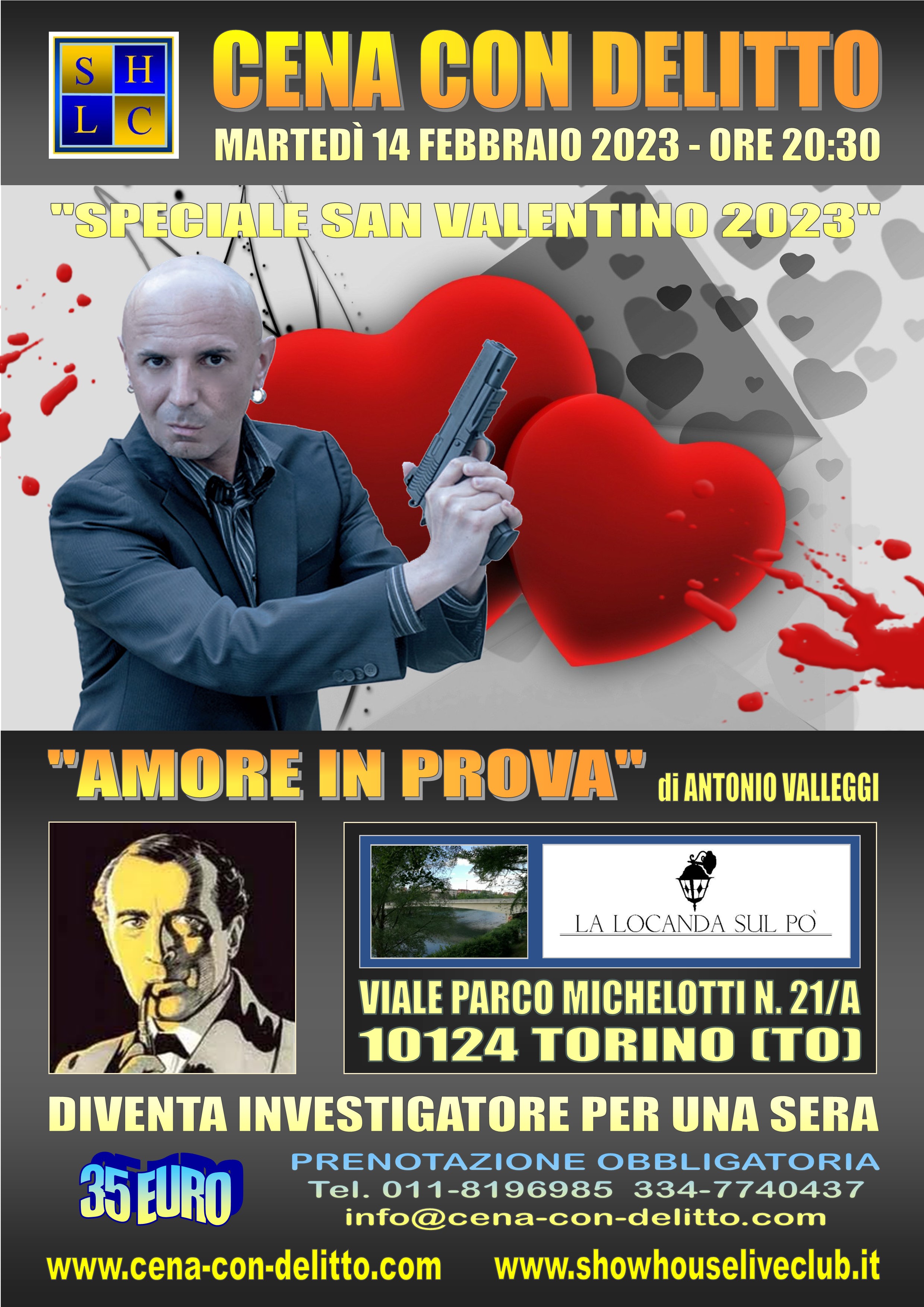 Cena con Delitto al Ristorante La Locanda sul Po di Torino per uno  straordinario San Valentino all'insegna del giallo e del divertimento!